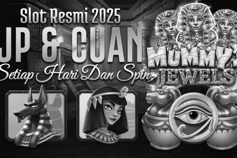 Fitur Unggulan dan Keunggulan Slot Mummy's Jewels